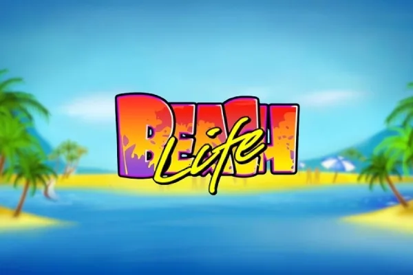 Beach Life Slot Oyunları Görseli
