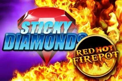 Sticky Diamonds Red Hot Firepot Slot Oyunları Görseli