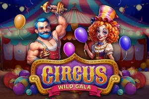 Circus - Wild Gala Slot Oyunları Görseli